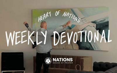 Heart of Nations – Devotional #44