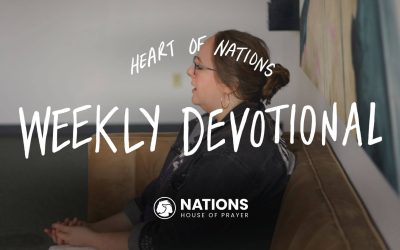 Heart of Nations – Devotional #50