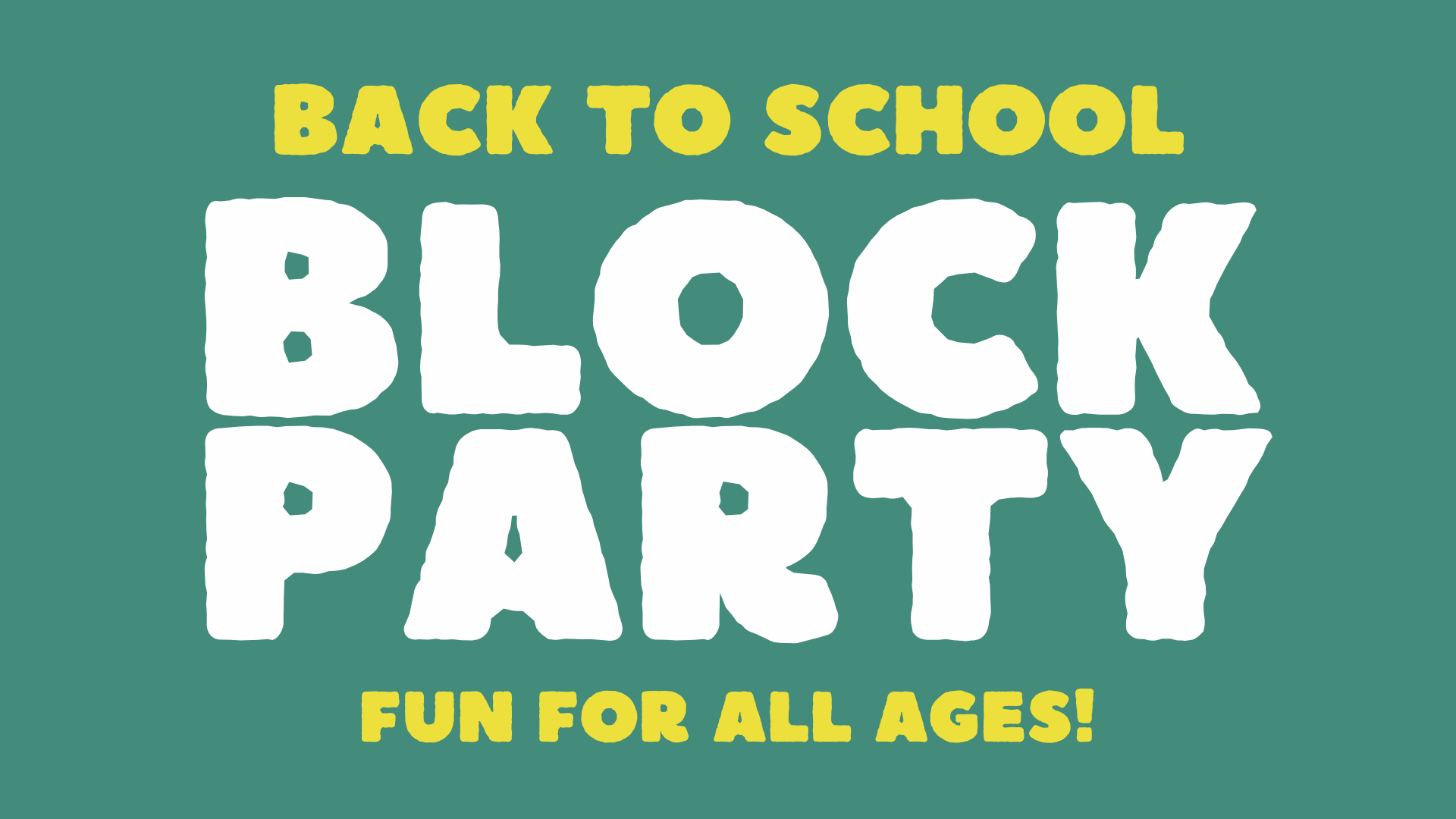Back to School Block Party